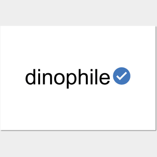 Verified Dinophile (Black Text) Posters and Art